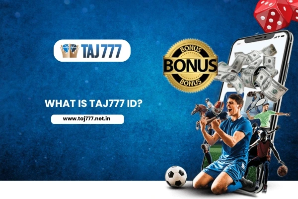 What is Taj777 ID