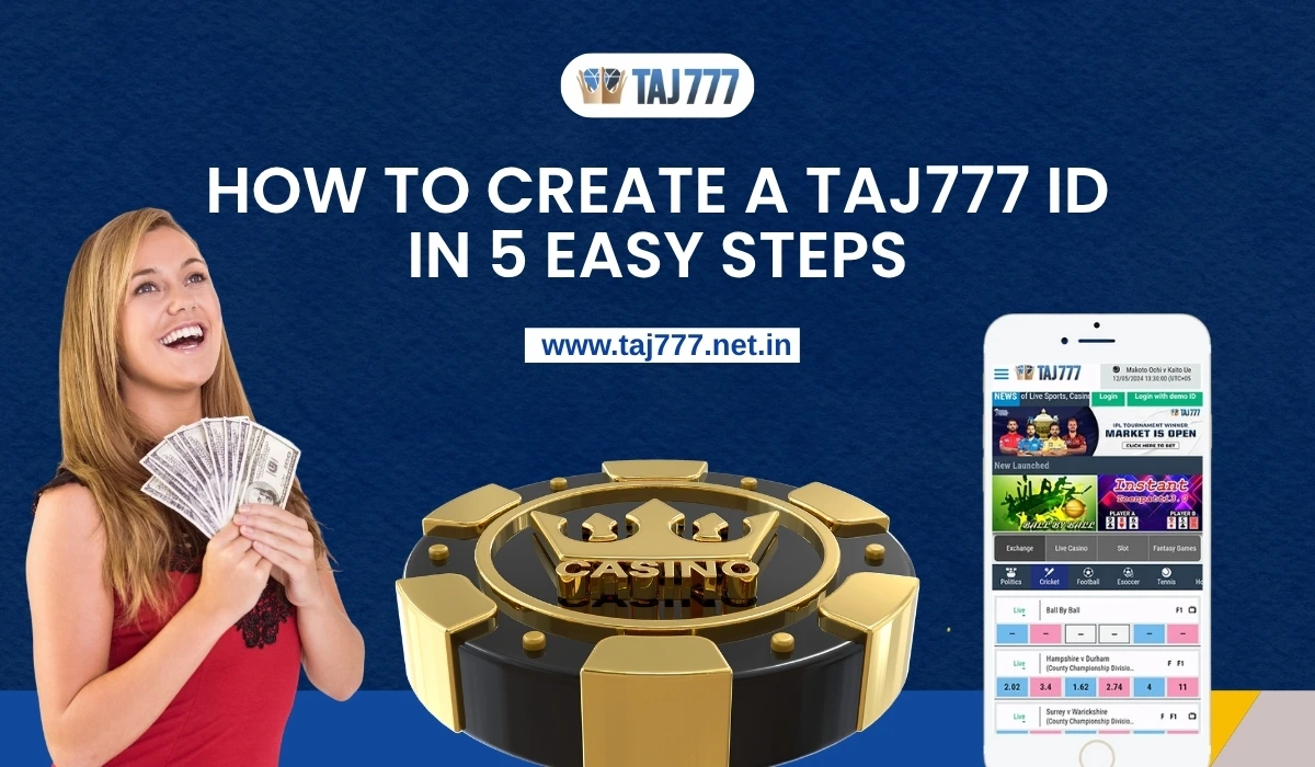 How to Create a Taj777 ID in 5 Easy Steps