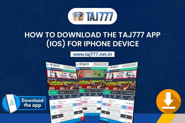 How to Download the Taj777 App (iOS) For iPhone Device